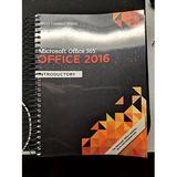 Pre-Owned: Shelly Cashman Series Microsoft Office 365 & Office 2016: Introductory Spiral bound Version (Paperback 9781305870048 1305870042)