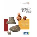 Xantener Berichte Band 41 - Bernd Herausgegeben:Liesen