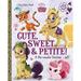 Pre-Owned Cute Sweet & Petite!: 4 Pet-tacular Stories (Big Golden Books: Disney Princess: Palace Pets) Paperback
