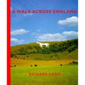 Pre-Owned A Walk Across England: A Walk of 382 Miles in 11 Days from the West Coast to the East (Paperback 9780500279762) by Richard Long