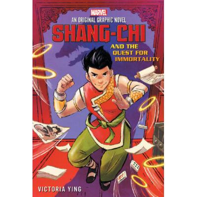 Shang-Chi and the Quest for Immortality (paperback) - by Victoria Ying