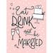 Le Prise™ Jasmien Eat Drink & Be Married Canvas in Pink | 12 H x 8 W x 1.25 D in | Wayfair 34B8D0E3E9614CD7BCDA7706BCBC9820