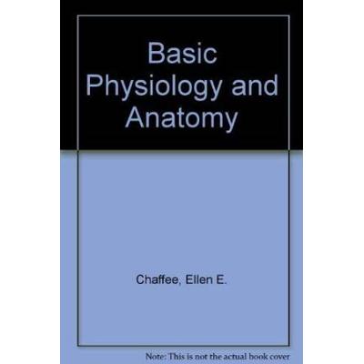 Basic Physiology And Anatomy