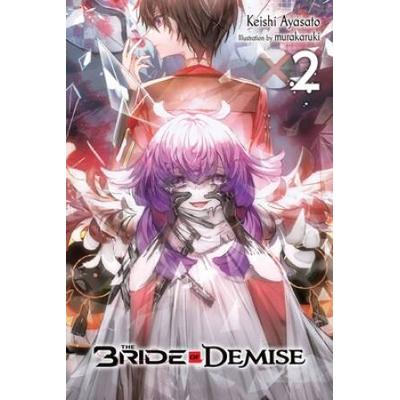 The Bride Of Demise, Vol. 2