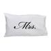 Mrs. (in script) - Standard Pillow Case