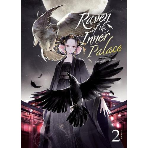 Raven of the Inner Palace (Light Novel) Vol. 2 – Kouko Shirakawa