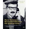 Maxe Baumann, Wunschbriefkasten, Die goldene Gans ... - Alexander G. Schäfer