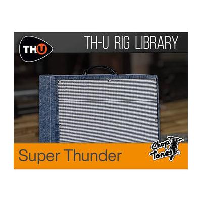 Overloud Choptones Super Thunder Rig Library for TH-U (Download) OLDL-CTSUPTHN