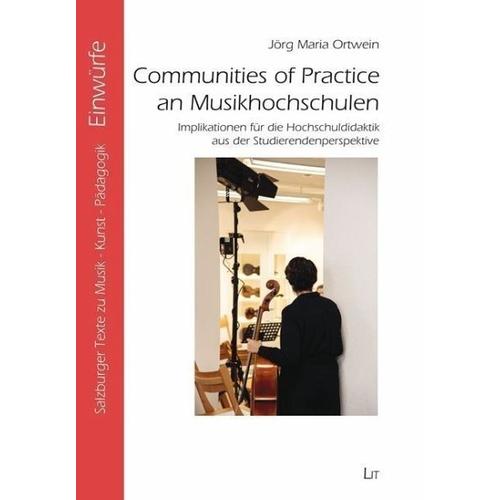 Communities of Practice an Musikhochschulen – Jörg Maria Ortwein
