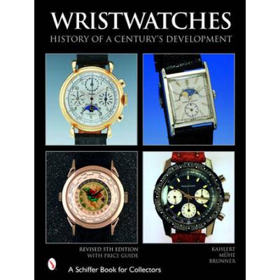 Wristwatches: History Of A Century's Development
