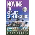 Moving to Greater St. Petersburg; The Un-Tourist Guide