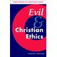 Evil and Christian Ethics By Gordon Graham University of Aberdeen