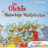 Die Olchis. Matschige Müffelwitze - Erhard Dietl