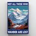 Trinx Mountaineering Wander Are Lost - 1 Piece Rectangle Mountaineering Wander Are Lost Canvas in Brown | 20 H x 16 W x 1.25 D in | Wayfair