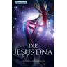 Die Jesus DNA - Marco Baldrich