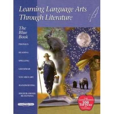 Learning Language Arts Through Literature Blue Teacher Book