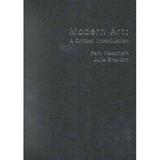 Pre-Owned Modern Art: A Critical Introduction (Paperback) 0415172357 9780415172356