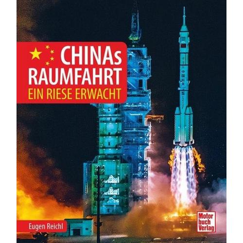 Chinas Raumfahrt - Eugen Reichl