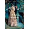 Other Side of Mrs. Wood, The - Lucy Barker