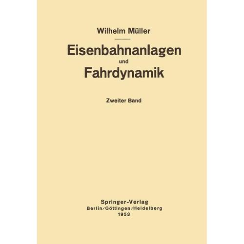 Eisenbahnanlagen Und Fahrdynamik - W. Müller, Kartoniert (TB)