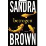 Betrogen - Sandra Brown