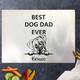 Personalised Glass Chopping Board - Best Dog Dad Ever Dog Name & Breed Cutting Board Gift