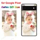 Custom Case for Google Pixel 9 8 7 6A 6 Pro 5 4A 5G 4XL Cases DIY Print Photo Picture Soft Silicon