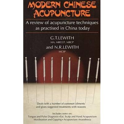 Modern Chinese Acupuncture: A Review of Acupunctur...