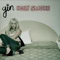 Pre-Owned - Holy Smoke by Gin Wigmore (CD 2010)