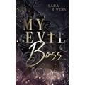 My Evil Boss - Sara Rivers