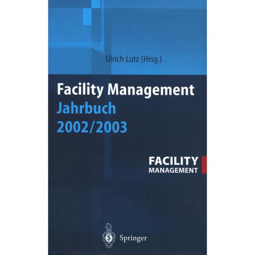 Facility Management Jahrbuch 2002 / 2003, Kartoniert (TB)