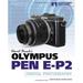 Pre-Owned David Buschs Olympus PEN EP-2 Guide to Digital Photography David Buschs Digital Photography Guides Paperback 1435457404 9781435457409 David D. Busch Dan Simon