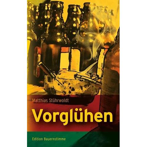 Vorglühen – Matthias Stührwoldt