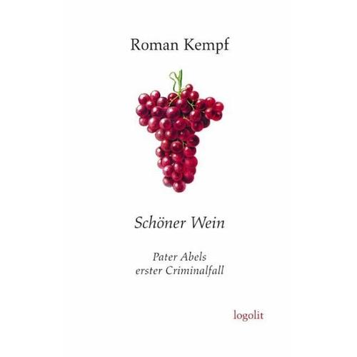 Schöner Wein – Roman Kempf