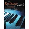 Die Keyboard-Schule - Jeromy Bessler, Norbert Opgenoorth