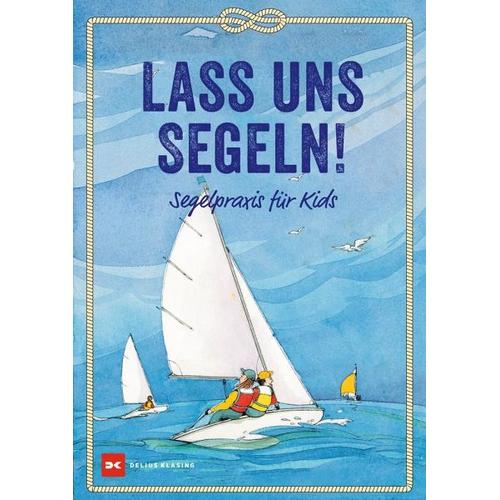 Lass uns segeln! – Claudia Myatt