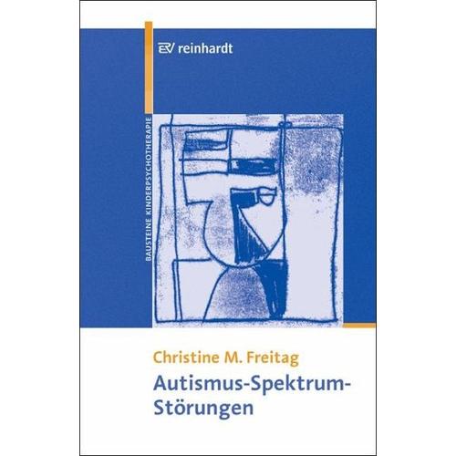 Autismus-Spektrum-Störungen – Christine M Freitag
