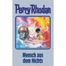 Mensch aus dem Nichts / Perry Rhodan Bd.95 - Perry Rhodan