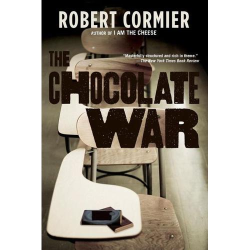 The Chocolate War – Robert Cormier