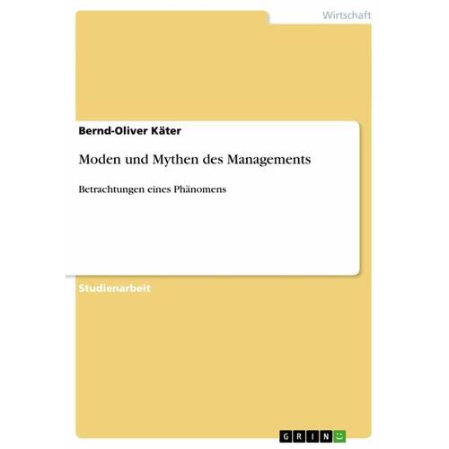 Moden und Mythen des Managements – Bernd-Oliver Käter