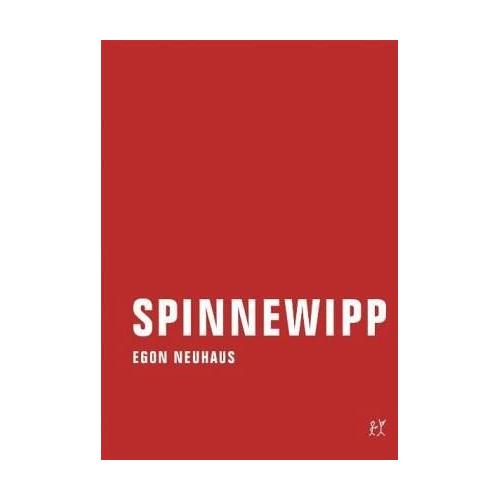 Spinnewipp – Egon Neuhaus