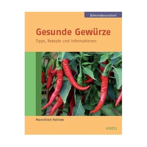 Gesunde Gewürze – Mannfried Pahlow