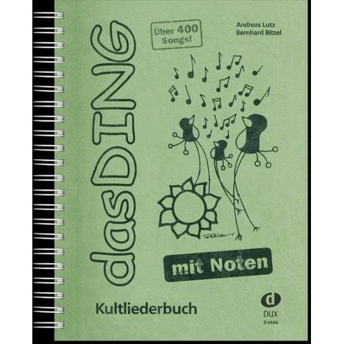 Das Ding mit Noten – Andreas Lutz, Bernhard Bitzel