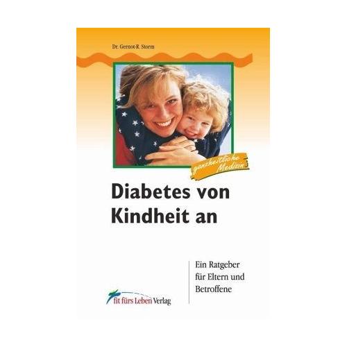 Diabetes von Kindheit an – Gernot-Rainer Storm