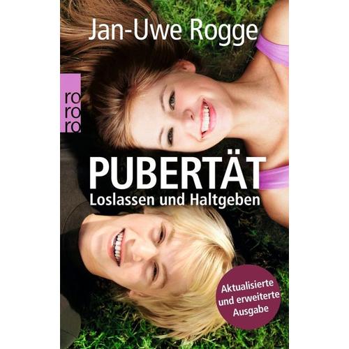 Pubertät – Loslassen und Haltgeben – Jan-Uwe Rogge