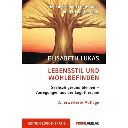 Lebensstil und Wohlbefinden – Elisabeth Lukas