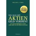 Wie man mit Aktien Geld verdient - William J O'Neil