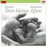 Dein Kleines Leben (CD, 2011) - Rolf Zuckowski, Anuschka Zuckowski