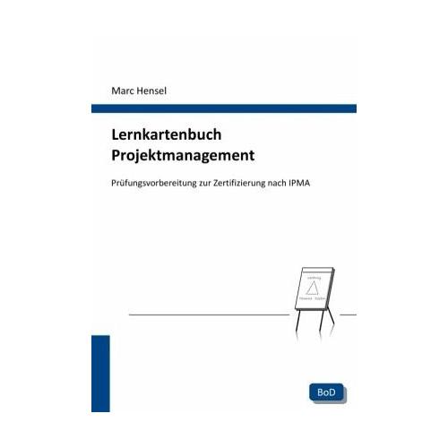 Lernkartenbuch Projektmanagement – Marc Hensel