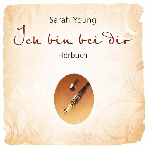 Ich bin bei dir, Hörbuch - Sarah Young
